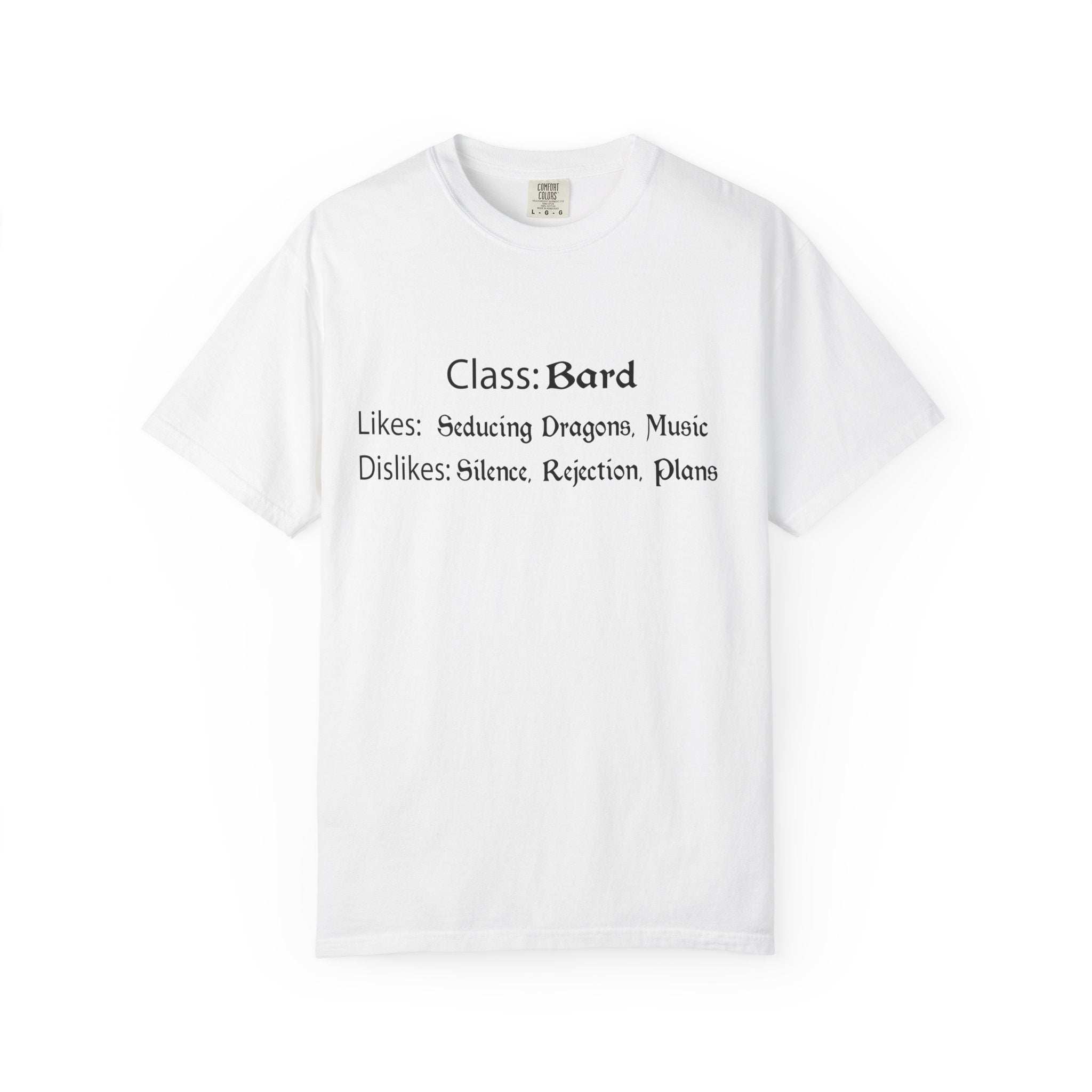 Bard Class Likes and Dislikes Shirt
