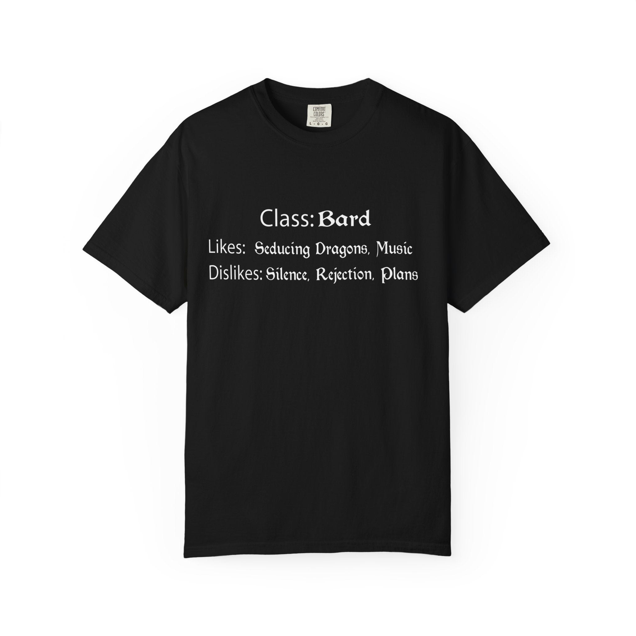 Bard Class Likes and Dislikes Shirt