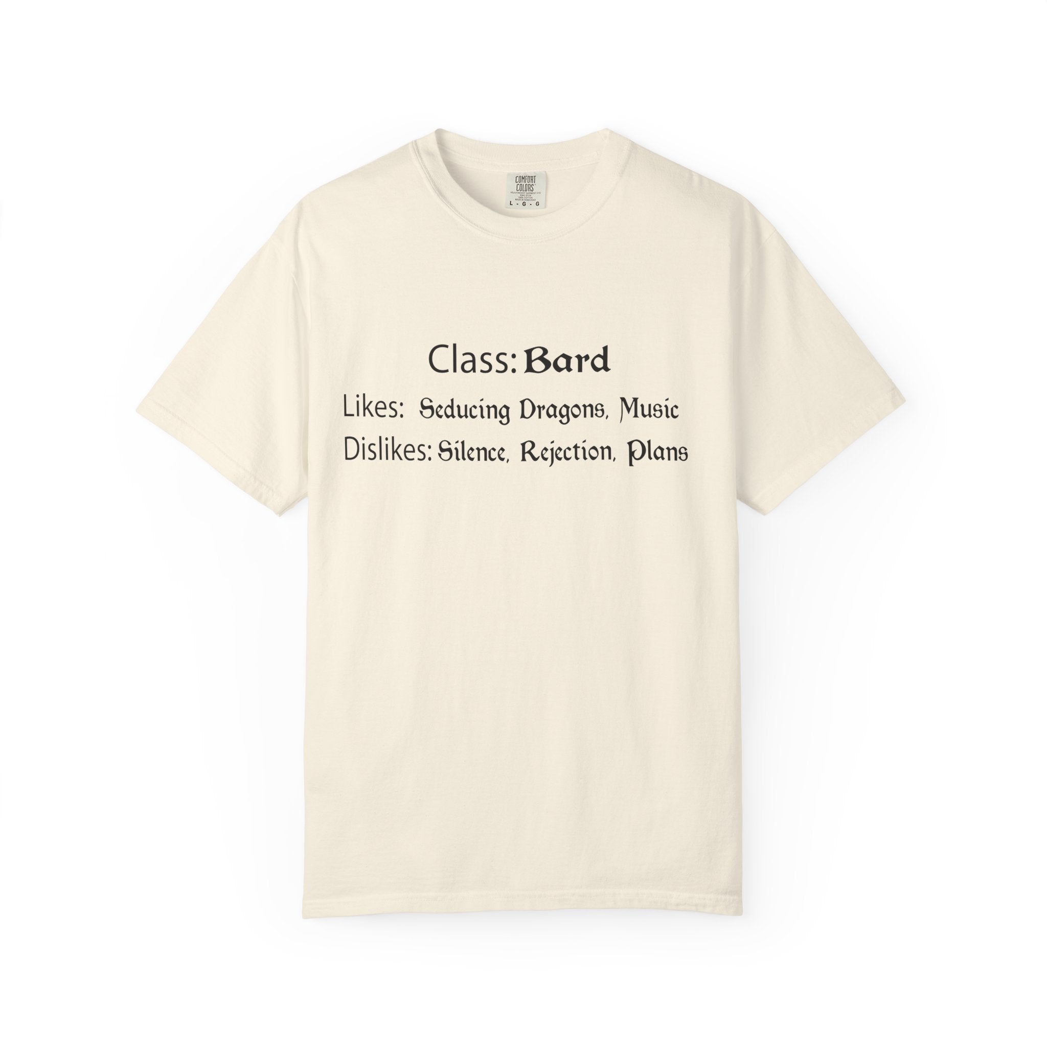 Bard Class Likes and Dislikes Shirt