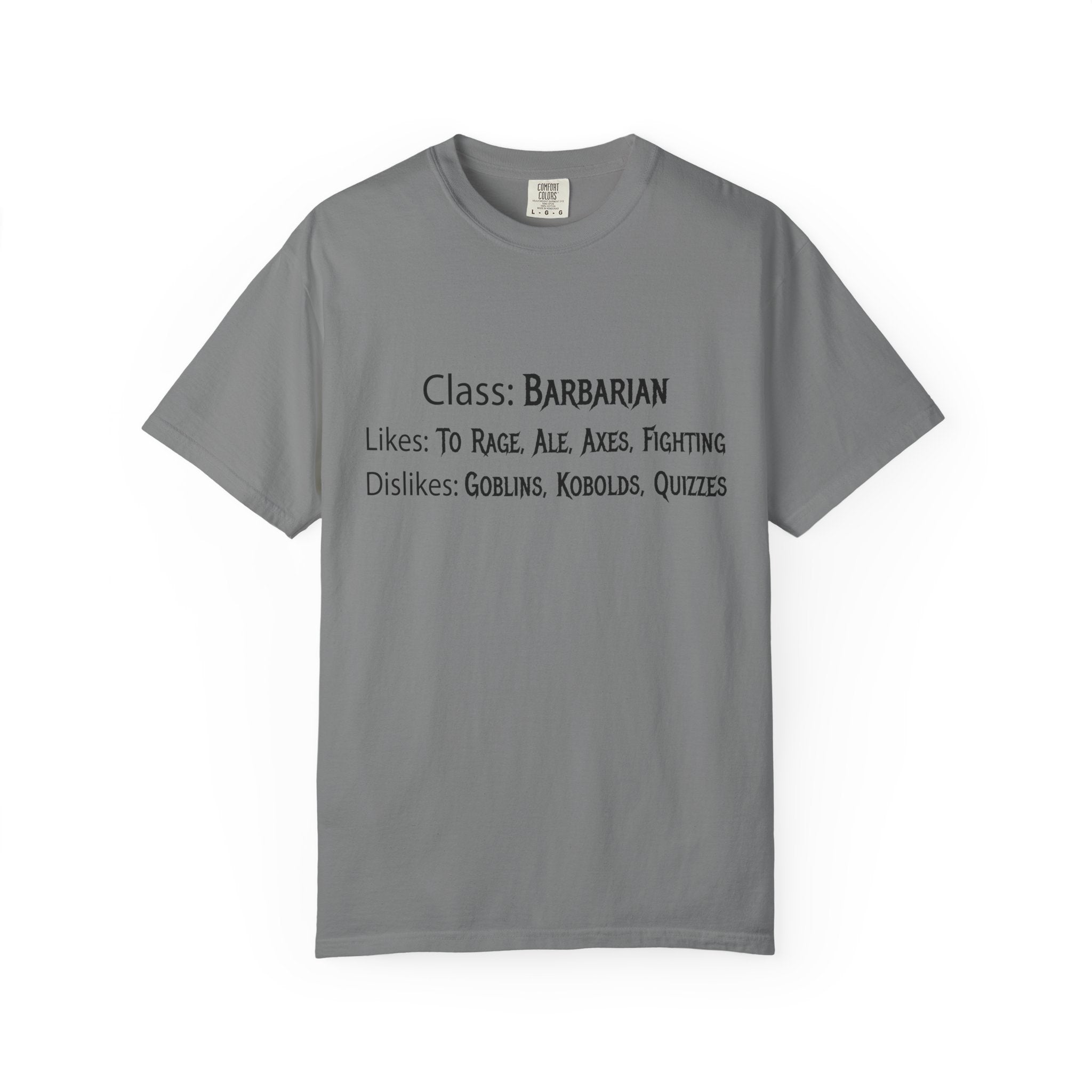 Barbarian Class Likes and Dislikes Shirt