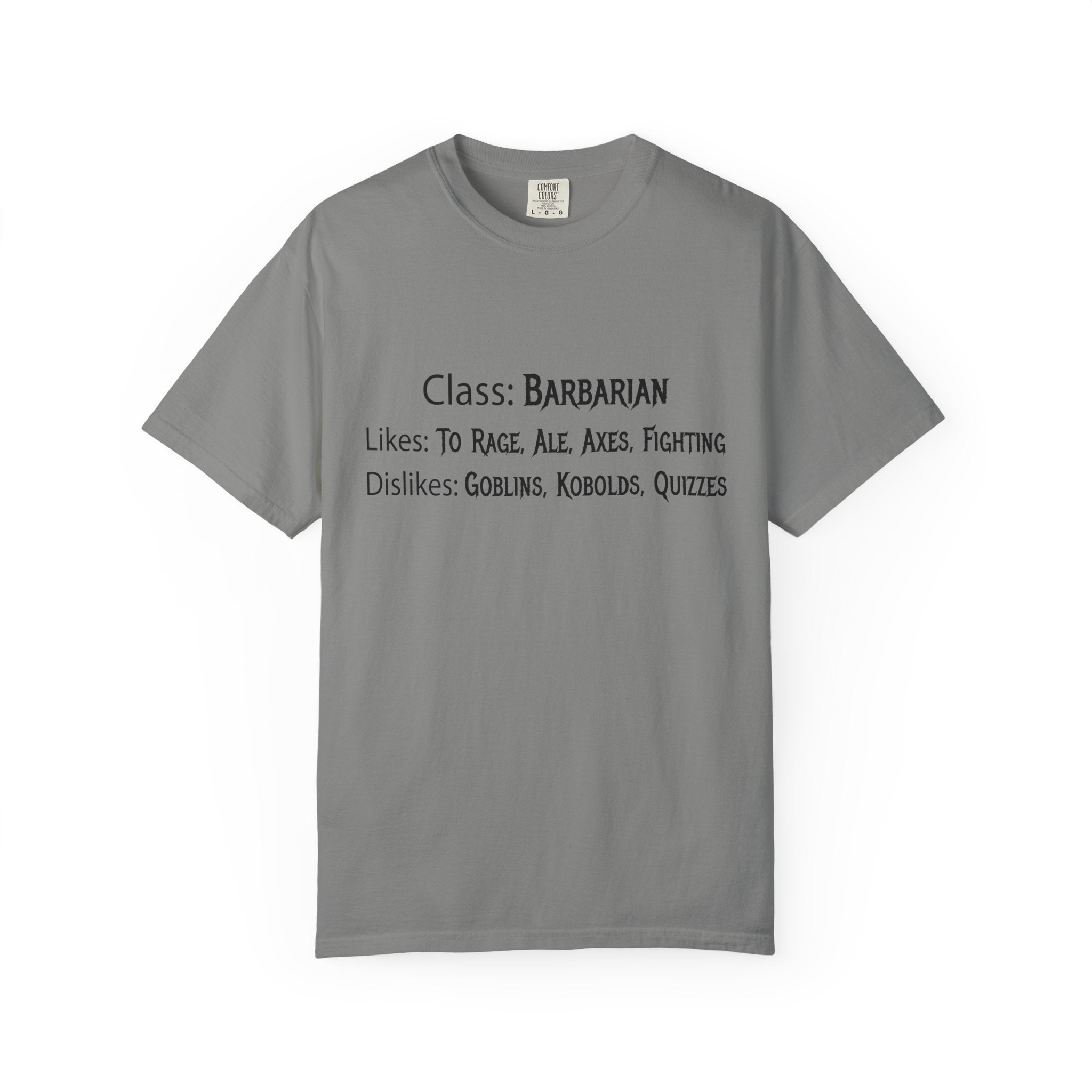 Barbarian Class Likes and Dislikes Shirt