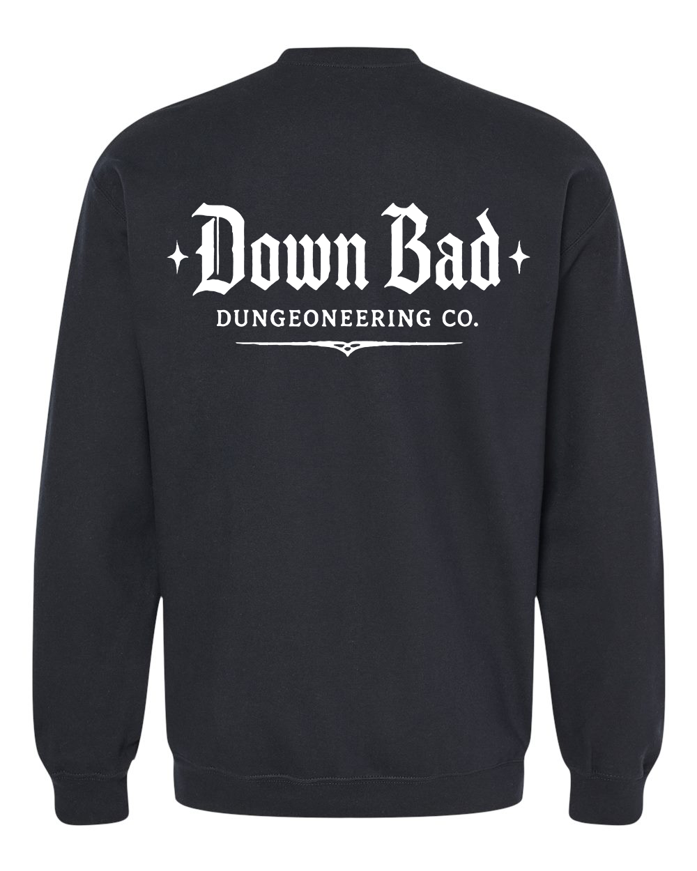 Down Bad Dungeoneering Co. Classic Crewneck